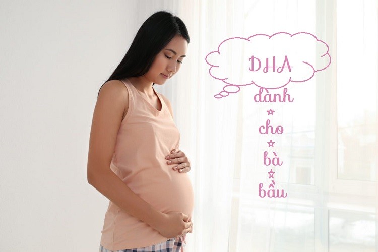Bổ sung DHA cho bà bầu sao cho hợp lý?