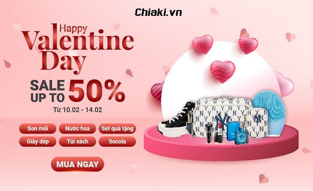Chiaki khuyến mãi Valentine 14/02 Sale Up To lên tới 50%